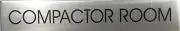 COMPACTOR ROOM SIGN - Delicato line (BRUSHED ALUMINUM) ref1020-REF24-1027