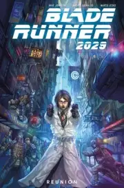 Blade Runner 2029 Vol. 1:: Reunion by Michael Green (English) Paperback Book