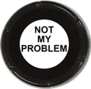 Not My Problem Sound Button - Joke Gag Gift Funny Talking Prank Desk Novelty