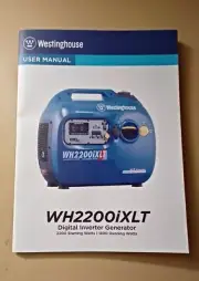 Westinghouse Owner/User Manual WHiXLT. Digital Inverter Generator Manual. New