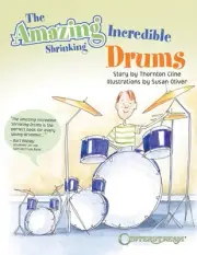 The Amazing Incredible Shrinking Drums Book NEW 000231633