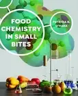 Food Chemistry in Small Bites: The Alchemist in the Kitchen by Patricia B. O'Har