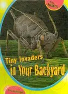 在飛比找三民網路書店優惠-Tiny Invaders in Your Backyard