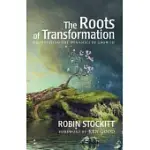 ROOTS OF TRANSFORMATION: NEGOTIATING THE DYNAMICS OF GROWTH