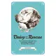 Daisy to the Rescue: True Stories of Daring Dogs, Paramedic Parrots, and Other Animal Heroes