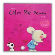 My Calm Me Down Book by Trace Moroney