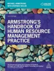 Armstrong's Handbook of Human Resource Management Practice by Armstrong, Michae