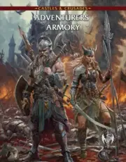 Castles & Crusades RPG: Adventurers Armory
