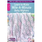 LEARN TO MAKE MILE-A-MINUTE BABY AFGHANS