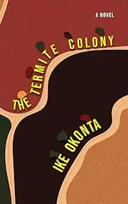 The Termite Colony