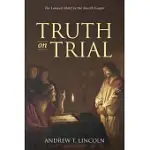TRUTH ON TRIAL