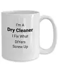 Dry Cleaner Coffee Mug Dry Cleaner Mug Dry Cleaner Cup Dry Cleaner Dry Cleaner G