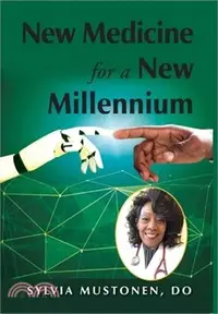 在飛比找三民網路書店優惠-New Medicine for a New Millenn