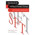 HANDBOOK OF SOLUTION-FOCUSED THERAPY