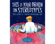 This Is Your Brain on Stereotypes