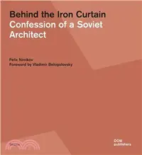 在飛比找三民網路書店優惠-Behind the Iron Curtain ― Conf