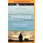 FREDERICK: A STORY OF BOUNDLESS HOPE