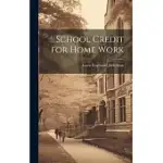 SCHOOL CREDIT FOR HOME WORK