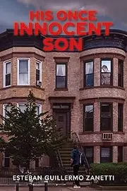 His Once Innocent Son