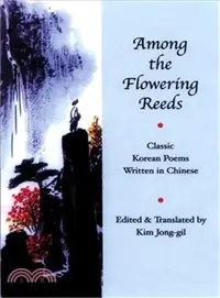 在飛比找三民網路書店優惠-Among the Flowering Reeds ─ Cl