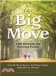 The Big Move ― Life Between the Turning Points