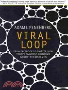 在飛比找三民網路書店優惠-Viral Loop: From Facebook to T