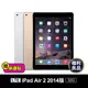 (福利品)【Apple】 iPad Air 2 2014版 9.7吋 32G