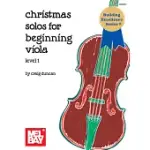 MEL BAY PRESENTS CHRISTMAS SOLOS FOR BEGINNING VIOLA