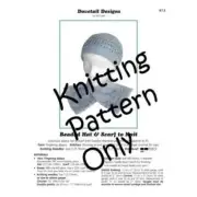 New Val Love for Dovetail Designs Beaded Hat & Scarf to Knit Knitting Pattern