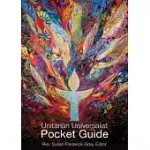 THE UNITARIAN UNIVERSALIST POCKET GUIDE