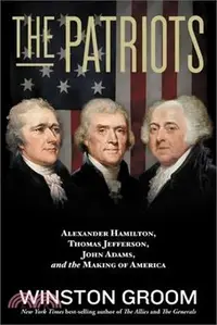 在飛比找三民網路書店優惠-The Patriots: Alexander Hamilt