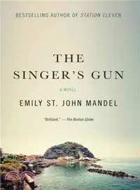 在飛比找三民網路書店優惠-The Singer's Gun ─ A Novel