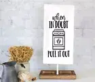 When In Doubt Pull It Out Stove Kitchen Trifolded Flour Sack Tea Towel Gift