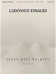 Chester Music Ludovico Einaudi Seven Days Walking: Day One Book: For Piano