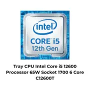 Tray CPU Intel Core i5 12600 Processor 65W Socket 1700 6 Core C12600T