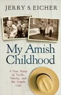 在飛比找博客來優惠-My Amish Childhood: A True Sto