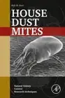 House Dust Mites: Natural History, Control and Research Techniques