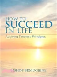 在飛比找三民網路書店優惠-How to Succeed in Life ― Apply