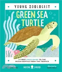 在飛比找三民網路書店優惠-Green Sea Turtle (Young Zoolog