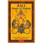 BALI: SEKALA & NISKALA