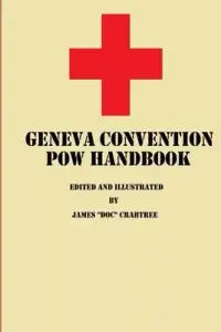 在飛比找博客來優惠-Geneva Convention POW Handbook