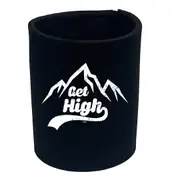 Get High Snow Mountains - Funny Novelty Stubby Holder