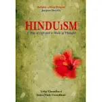 HINDUISM: A WAY OF LIFE AND MODE OF THOUGHT