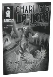 Charlie's London From East Lane To The Limelight (2021) Silent Edition Paperback