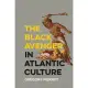 The Black Avenger in Atlantic Culture
