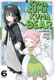 Kuma Kuma Kuma Bear (Manga) Vol. 6