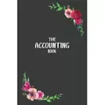 THE ACCOUNTING BOOK: INCOME AND EXPENSES JOURNAL FOR SMALL BUSINESS AND WOMEN