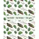 Be Bold - Be Brave - Be You: Tree Barks & Cactus Notebook for Journaling, College Ruled Notebook, Writing Notebook Journal, Inspirational School an