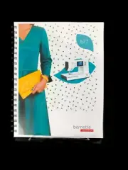 Bernina Bernette Deco B77 Instructions Manual: 106 Pages Full Color Coil Bound