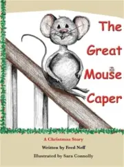 The Great Mouse Caper: A Christmas Story (Hardback or Cased Book)